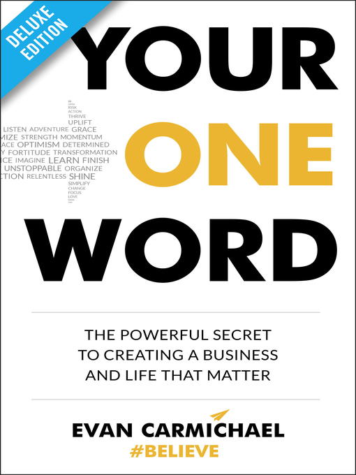 Title details for Your One Word by Evan Carmichael - Available